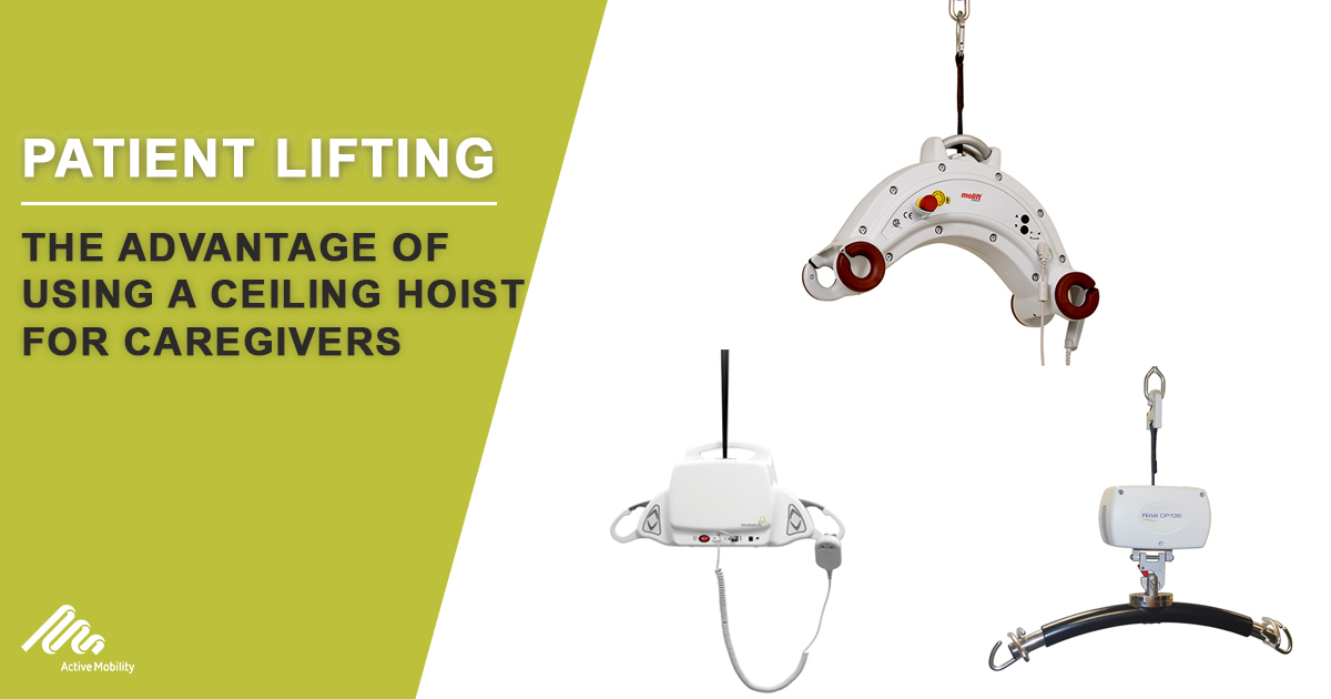 The Advantage of Using a Ceiling Hoist for Caregivers-1