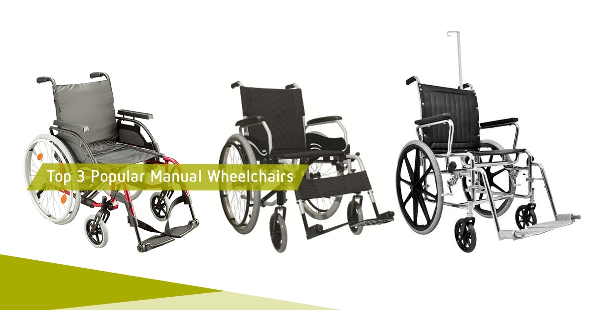 Top 3 popular manual wheelchairs.jpg